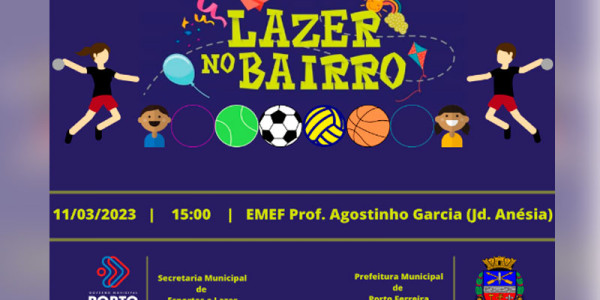 Emef do Jardim Anésia recebe o projeto Lazer no Bairro na tarde deste sábado (11.03)