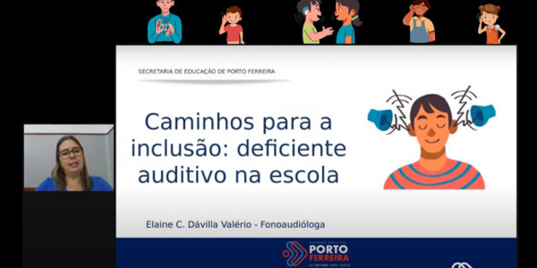 Deficiência auditiva é tema de formação online promovida por fonoaudióloga da Divisão de Ensino